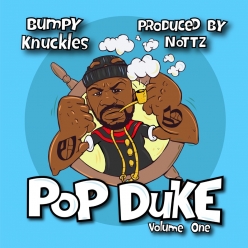 Bumpy Knuckles & Nottz - Pop Duke Vol. 1